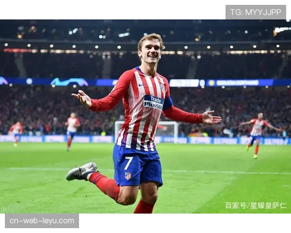 格列兹曼马竞进攻核心 法国前锋前场组织作用突出